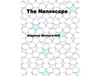Livro The Nanoscope Stephen Winters-Hilt (Inglês)