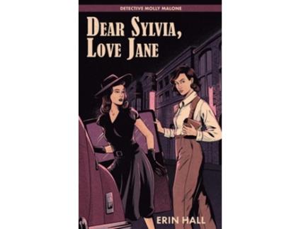 Livro Dear Sylvia, Love Jane de Erin Hall (Inglês)