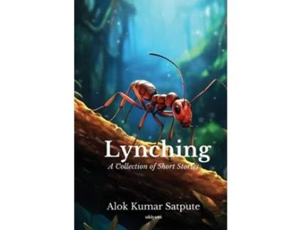 Livro Lynching de Alok Kumar Satpute (Inglês)