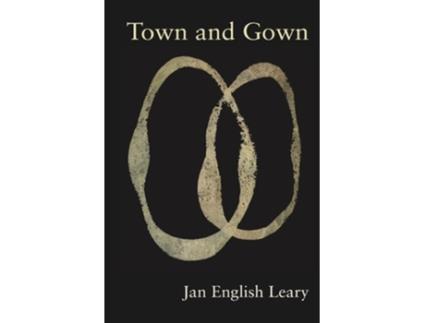 Livro Town and Gown de Jan English Leary (Inglês)