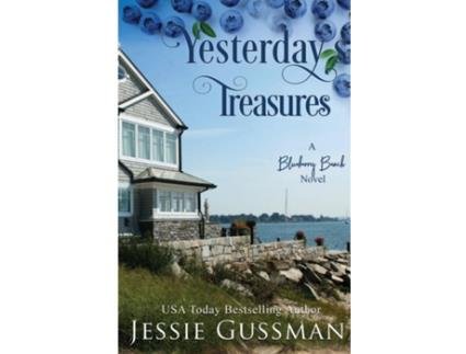 Livro Yesterdays Treasure Blueberry Beach Sweet Beach Romance Book One de Jessie Gussman (Inglês)