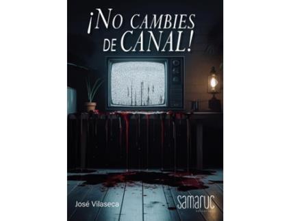 Livro No Cambies De Canal de José Vilaseca (Português)