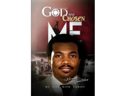 Livro God Has Chosen Me de Morales Saintilus (Inglês)
