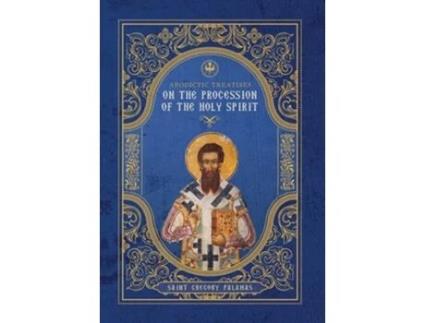 Livro Apodictic Treatises on the Procession of the Holy Spirit de St Gregory Palamas (Inglês - Capa Dura)