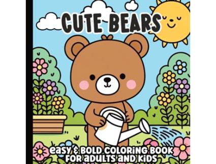 Livro Cozy Bears Bold and Easy Coloring Book de Victoria Yant (Inglês)