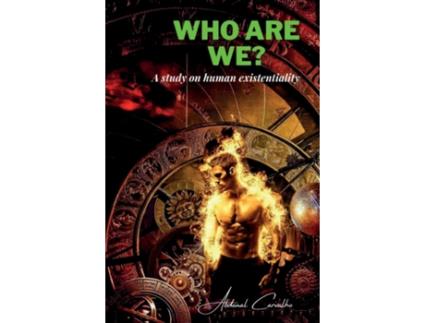 Livro Who Are We? A reflection on human existentiality de Abdenal Carvalho (Inglês)