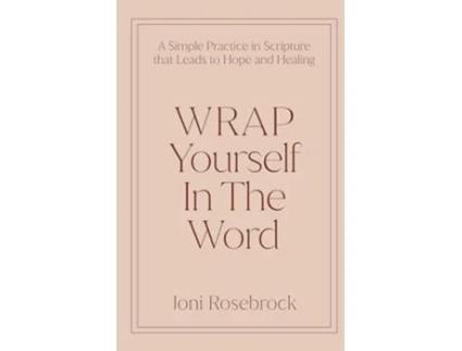 Livro WRAP Yourself in the Word de Joni Rosebrock (Inglês)