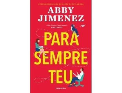Livro Para Sempre Teu de Abby Jimenez (Português)