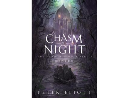 Livro A Chasm of Night de Peter Eliott (Inglês)