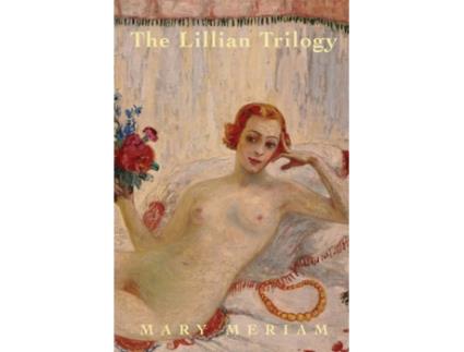 Livro The Lillian Trilogy Mary Meriam (Inglês)