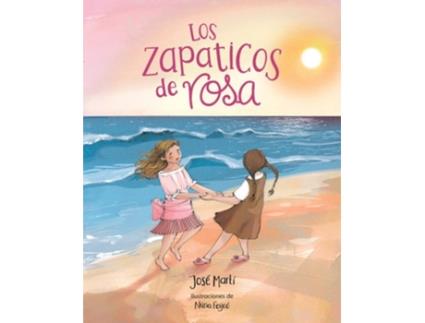 Livro Los zapaticos de rosa de José Martí (Espanhol)