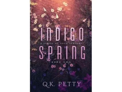 Livro Indigo Spring de QK Petty (Inglês)