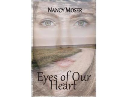 Livro Eyes of Our Heart de Nancy Moser (Inglês)