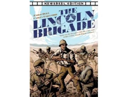 Livro The Lincoln Brigade Newsreel Edition de Pablo Durá (Inglês)