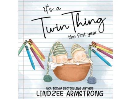 Livro Its a Twin Thing The First Year de Lindzee Armstrong (Inglês)