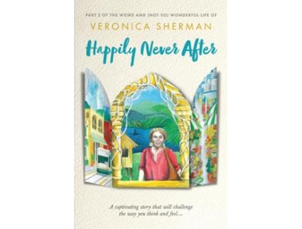 Livro Happily Never After de Veronica Sherman (Inglês)