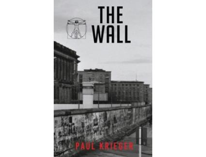 Livro The Wall de Paul Krieger (Inglês)