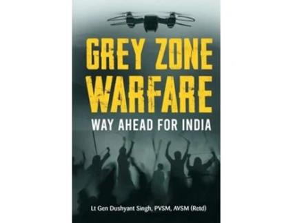 Livro Grey Zone Warfare Way Ahead for India de Lt Gen Dushyant Singh (Inglês)
