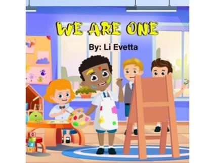 Livro We Are One de Li Evetta (Inglês)