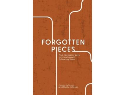 Livro Forgotten Pieces de Jamie Johnson (Inglês)