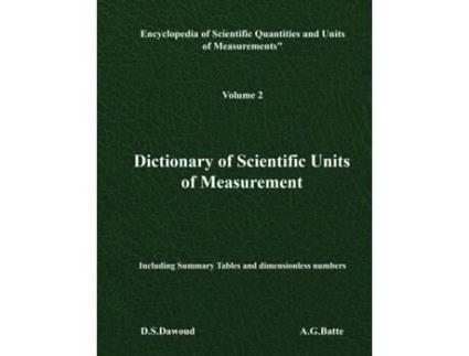 Livro Dictionary of Scientific Units of Measurement - Volume II de DS Dawoud (Inglês)