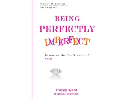 Livro Being Perfectly Imperfect: Discover the Brilliance of YOU Tracey Ward (Inglês)