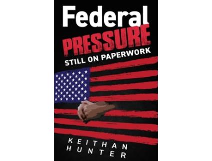 Livro Federal Pressure Ii Hunter, Keith (Inglês)