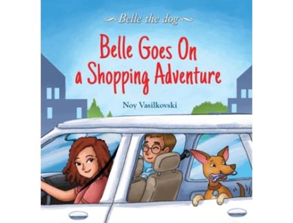 Livro Belle Goes on a Shopping Adventure de Noy Vasilkovski (Inglês)