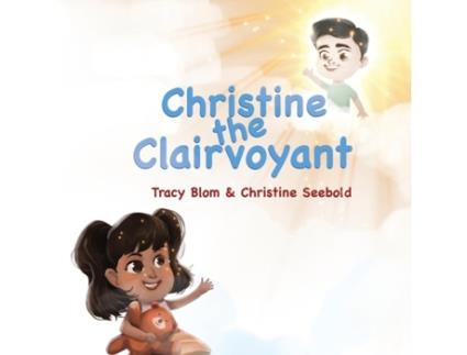 Livro Christine the Clairvoyant Tracy Blom, Christine Seebold (Inglês)