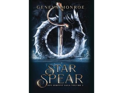 Livro Star Spear de Geneva Monroe (Inglês - Capa Dura)