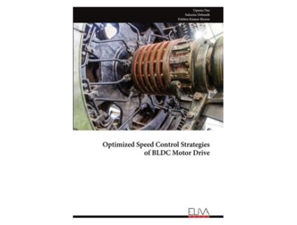 Livro Optimized Speed Control Strategiesof BLDC Motor Drive de Upama Das (Inglês)