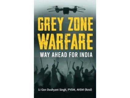 Livro Grey Zone Warfare Way Ahead for India de Lt Gen Dushyant Singh (Inglês - Capa Dura)