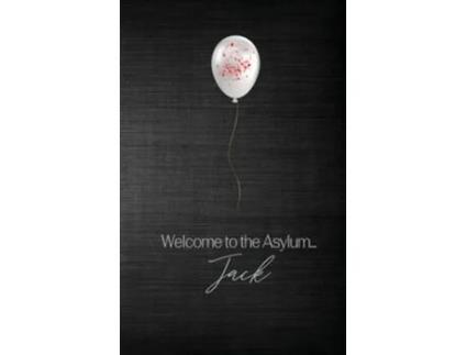 Livro The Asylum Confessions de Jack Steen (Inglês - Capa Dura)