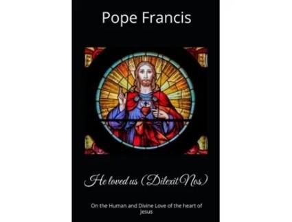 Livro He loved us On the Human and Divine Love of the heart of Jesus de Pope Francis (Inglês)