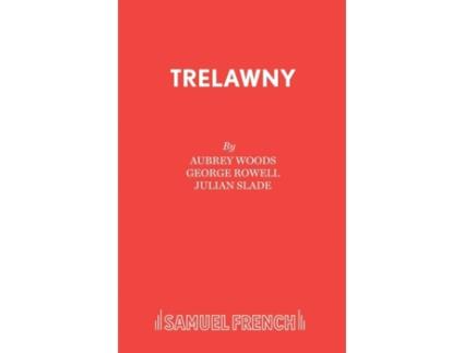 Livro Trelawny Aubrey Woods, George Rowell et al. (Inglês)