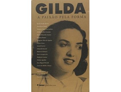 Livro Gilda A Paixao Pela Forma de Sergio Miceli (Português do Brasil)