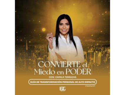 Livro Convierte el Miedo en Poder Con Camila Terrazas de Camila Terrazas (Espanhol)