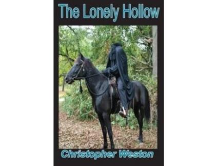 Livro The Lonely Hollow de Christopher Weston (Inglês)