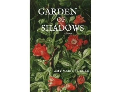 Livro Garden of Shadows de Amy Marie Turner (Inglês)
