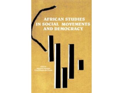 Livro African Studies in Social Movements and Democracy de Mahmood Mamdani e Ernest Wamba-Dia-Wamba (Inglês - Capa Dura)