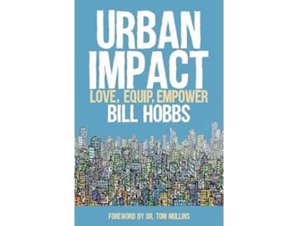 Livro Urban Impact de Bill Hobbs (Inglês)
