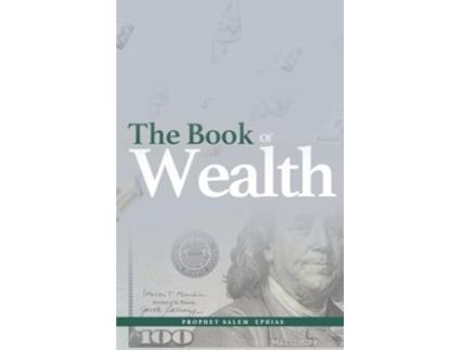 Livro The Book of Wealth de Salem Ephias (Inglês)