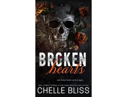 Livro Broken Hearts de Chelle Bliss (Inglês)