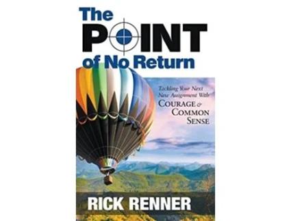 Livro Point Of No Return de Rick Renner (Inglês - Capa Dura)