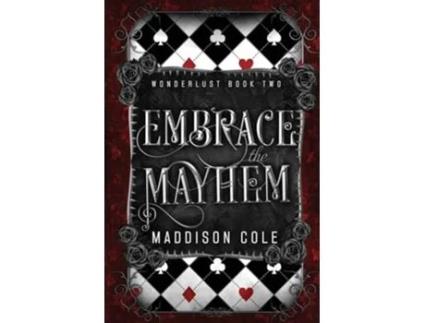 Livro Embrace the Mayhem A Vampire Ménage Romance de Maddison Cole (Inglês)