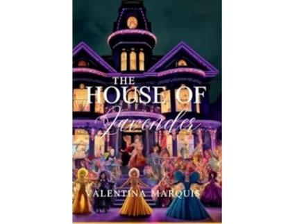 Livro The House of Lavender de Valentina Marquis (Inglês)