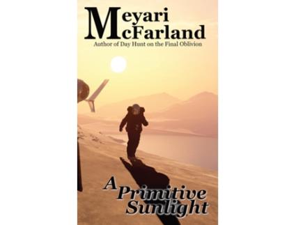 Livro A Primitive Sunlight de Meyari McFarland (Inglês)