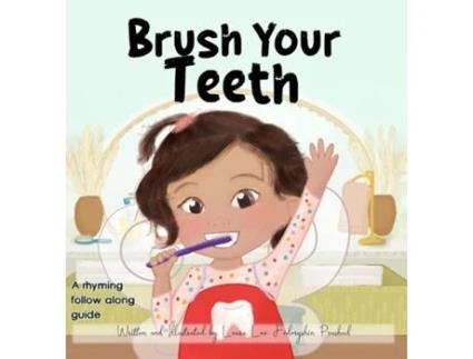 Livro Brush Your Teeth de Laura Lee Fedoryshin Prashad (Inglês)