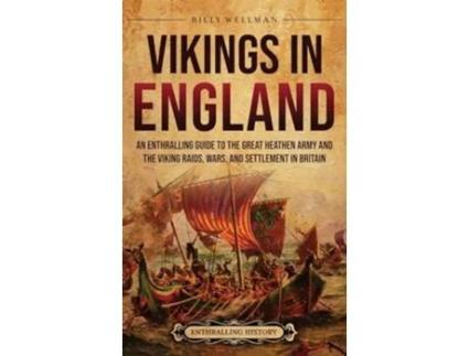 Livro Vikings in England de Billy Wellman (Inglês)