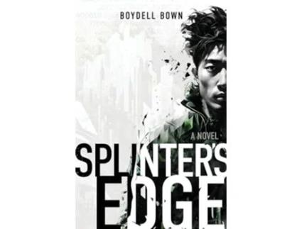 Livro Splinters Edge de Boydell Bown (Inglês)